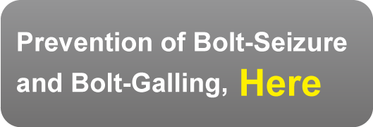 Prevention of Bolt-Seizure and Bolt-Galling, Here